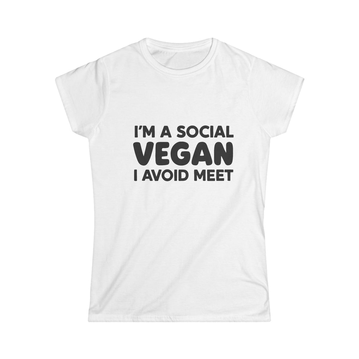 I'm a Social Vegan - I Avoid Meet Funny Graphic T-Shirt